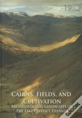 Cairns, Fields, And Cultivation