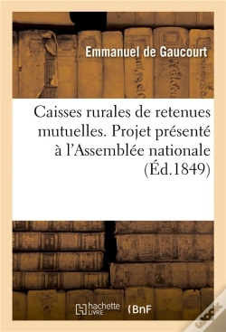 Capa do artigo Caisses Rurales De Retenues Mutuelles. Projet Presente A L'Assemblee Nationale