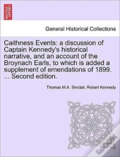 Caithness Events: A Discussion Of Captai