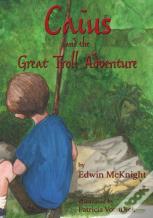 Caius And The Great Troll Adventure