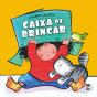 Caixa De Brincar - Preview