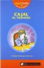 Cajal El Travieso - Preview