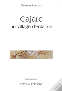 Capa do artigo Cajarc Un Village D'Enfance
