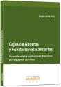 Cajas De Ahorros Y Fundaciones Bancarias - Preview