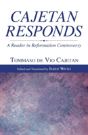 Cajetan Responds - Preview