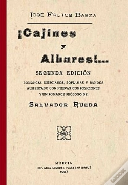 Capa do artigo Cajines Y Albares: Romances Murcianos, Soflamas Y Bandos