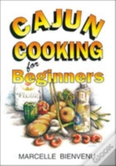 Cajun Cooking For Beginners