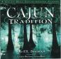 Cajun Tradition - CD - Preview