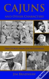 Cajuns And Other Characters