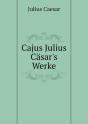 Cajus Julius Casar'S Werke - Preview