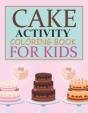 Cake Activity Coloring Book For Kids - Preview