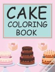 Cake Coloring Book