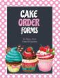 Cake Order Forms - Preview