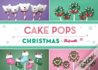 Cake Pops: Christmas