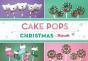Cake Pops: Christmas - Preview