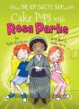 Cake Pops With Rosa Parks - Preview