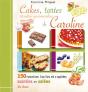 Cakes, Tartes Et Autres Gourmandises De Caroline - Preview