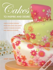 Capa do artigo Cakes To Inspire And Desire