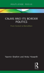 Calais And Its Border Politics - Preview