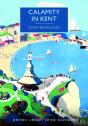 Calamity In Kent - Preview