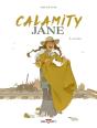 Calamity Jane Tome 3 : Le Feu - Preview