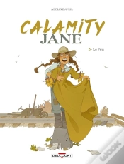 Capa do artigo Calamity Jane Tome 3 : Le Feu