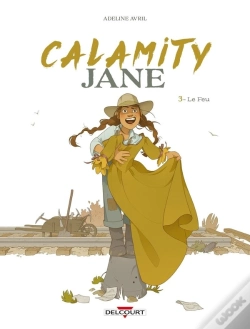Capa do artigo Calamity Jane Tome 3 : Le Feu