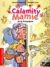 Calamity Mamie Et Le Président