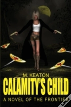 Capa do artigo Calamity'S Child