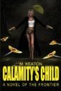 Calamity'S Child - Preview