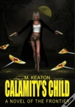 Capa do artigo Calamity'S Child
