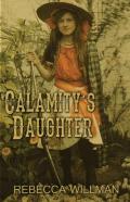 Calamity'S Daughter