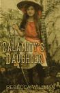 Calamity'S Daughter - Preview