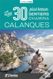 Capa do artigo Calanques Les 30 Plus Beaux Sentiers