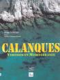 Calanques ; Vertiges En Mediterranee - Preview