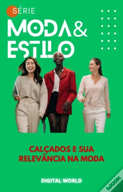 Capa do artigo Calçados E Sua Relevância Na Moda