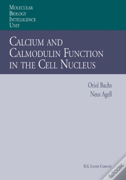 Capa do artigo Calcium And Calmodulin Function In The Cell Nucleus