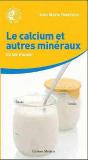 Calcium Et Autres Mineraux Indispensables Pour Le Corps - Preview