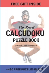 Calcudoku Puzzle Book: Brain Puzzles For