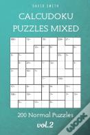 Calcudoku Puzzles Mixed - 200 Normal Puzzles Vol.2