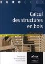 Calcul Des Structures En Bois ; Guide D'Application (2e Édition) - Preview