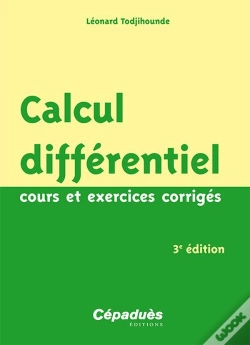 Capa do artigo Calcul Différentiel (3e Édition) ; Cours Et Exercices Corrigés