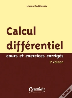 Capa do artigo Calcul Différentiel ; Cours Et Exercices Corrigés (2e Édition)