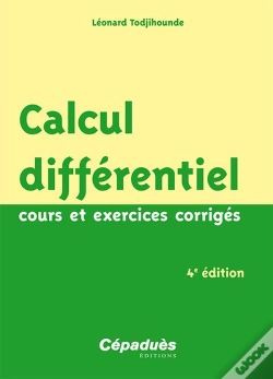 Capa do artigo Calcul Différentiel ; Cours Et Exercices Corrigés (4e Édition)
