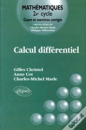 Calcul Différentiel - Cours Et Exercices Corrigés
