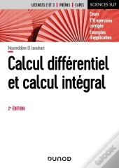Calcul Différentiel Et Calcul Intégral (2e Édition)