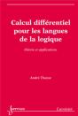 Calcul Différentiel Pour Les Langues De La Logique : Théorie Et Applications - Preview