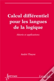 Capa do artigo Calcul Différentiel Pour Les Langues De La Logique : Théorie Et Applications
