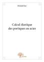 Calcul Elastique Des Portiques En Acier - Preview