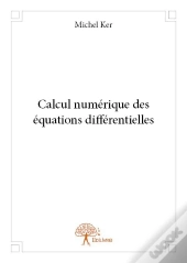 Calcul Numerique Des Equations Differentielles
